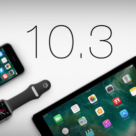 Nuovo FW, rilasciato iOS 10.3.1 per tutti iPhone, iPad e iPod touch!